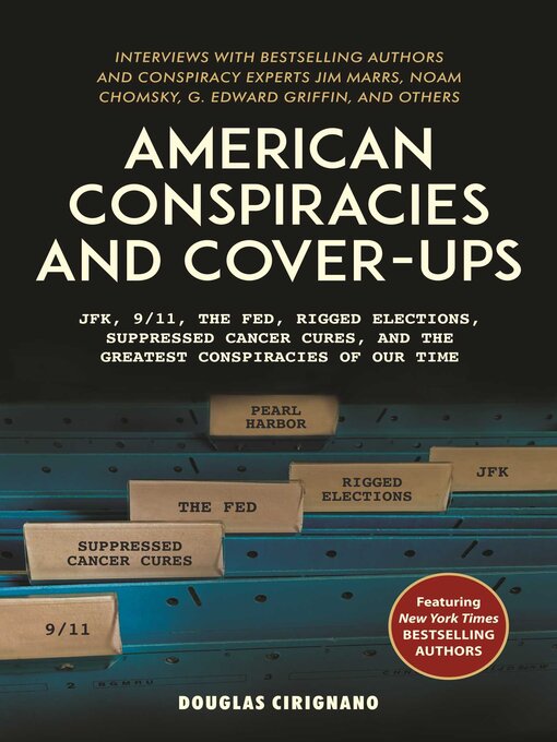 Title details for American Conspiracies and Cover-ups by Douglas Cirignano - Available